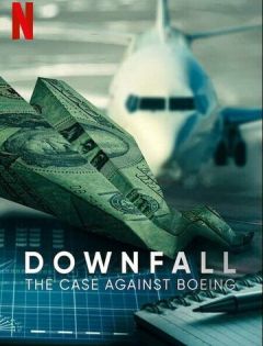 Крушение: Дело против Boeing (2022)
